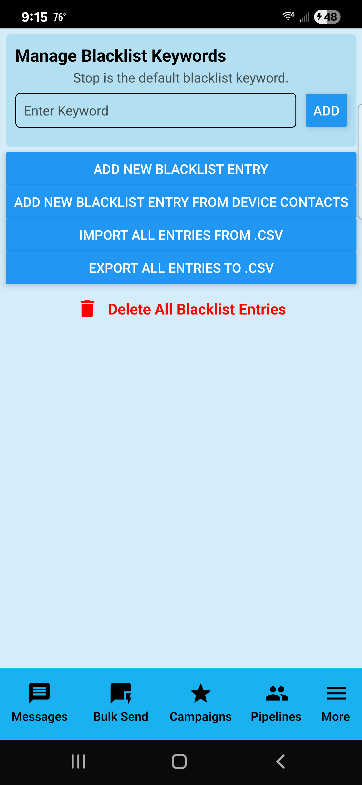 SendSweep Blacklist screen with default STOP keyword notice, keyword input, import/export CSV, and delete all