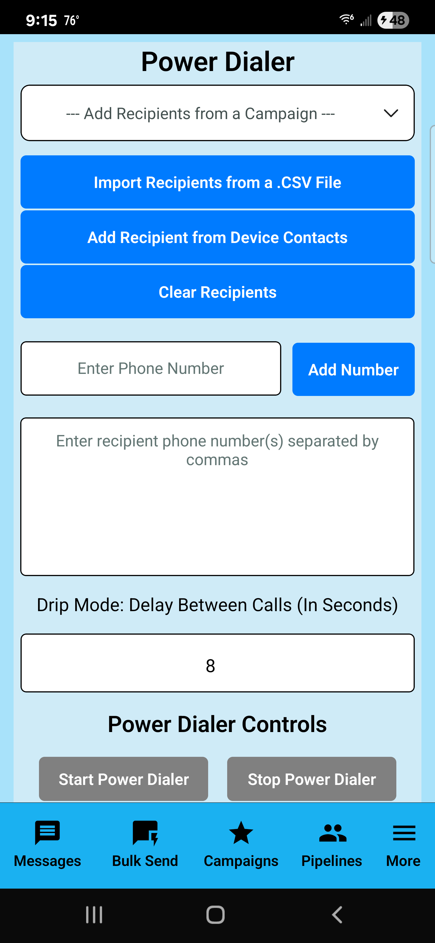 SendSweep Power Dialer screen with campaign dropdown, import from CSV, add from contacts, drip delay, start/stop buttons